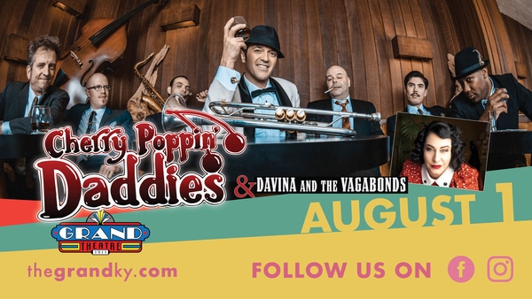 Cherry Poppin Daddies & Davina and the Vagabonds – Visit Frankfort